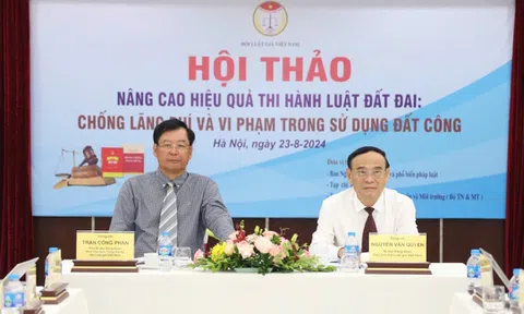 Trực tiếp Hội thảo "Nâng cao hiệu quả thi hành Luật Đất đai: Chống lãnh phí và vi phạm trong sử dụng đất công"