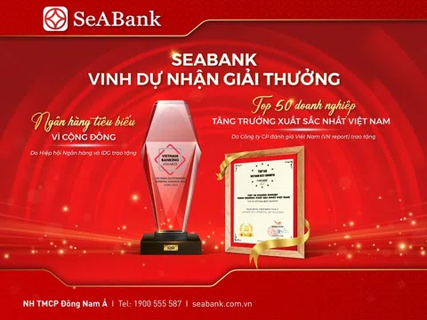 SeABank được vinh danh Ngân hàng tiêu biểu vì cộng đồng 2022 và Top 50 Doanh nghiệp tăng trưởng xuất sắc nhất Việt Nam