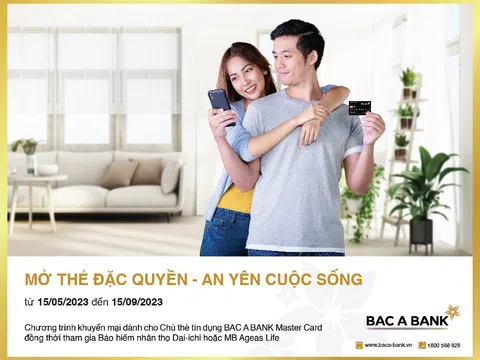 Sở hữu thẻ tín dụng quốc tế Bac A Bank: Nhận ưu đãi độc quyền, hoàn phí bảo hiểm