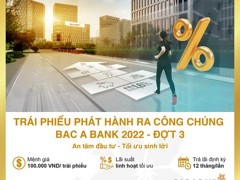 Bac A Bank chính thức phát hành hơn 3.000 tỉ đồng trái phiếu ra công chúng