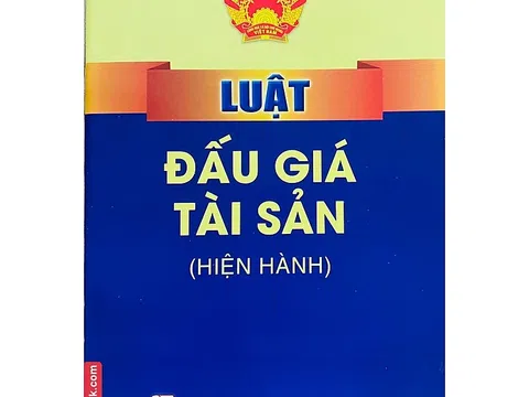 Một số vướng mắc từ thực tiễn áp dụng Luật Đấu giá tài sản và góp ý hoàn thiện luật