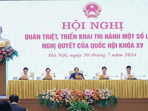 Chính phủ tổ chức Hội nghị quán triệt, triển khai một số luật, nghị quyết của Quốc hội khoá XV