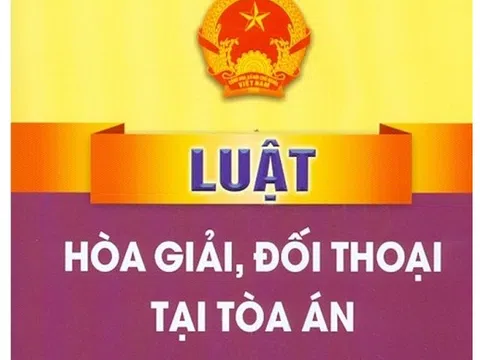 Thực tiễn triển khai Luật Hòa giải, đối thoại tại Tòa án và một số đề xuất  hoàn thiện go88 game bài đổi thưởng
